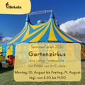 Ferienwoche 4 - "Gartenzirkus"
